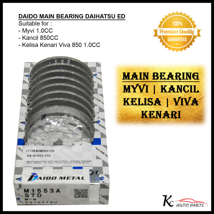 Daido main bearing / con rod bearing / thrust washer STD/ 0.25 for KANCIL KELISA KENARI VIVA