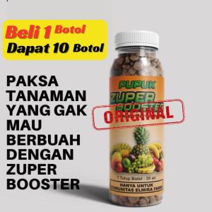 Pupuk zuper booster pupuk organik mempercepat pertumbuhan dan pembuahan (1 paket isi 10 botol)