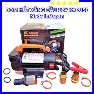 Máy bơm chất lỏng 12V Kapusi Japan chuyên dụng hút xăng dầu an toàn hoạt động bền bỉ