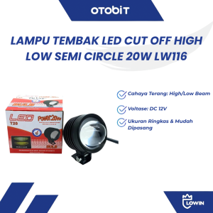 LAMPU TEMBAK LASER CUT OFF HIGH LOW SEMI-CIRCLE 20W LW116