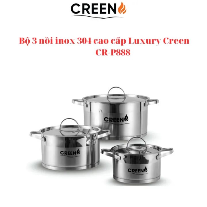 B%E1%BB%99%203%20n%E1%BB%93i%20inox%20304%20cao%20c%E1%BA%A5p%20Luxury%20Creen%20CR-P888,%20%C4%91%C3%A1y%203%20l%E1%BB%9Bp%20nguy%C3%AAn%20kh%E1%BB%91i%20s%E1%BB%AD%20d%E1%BB%A5ng%20cho%20m%E1%BB%8D%E1%BB%8B%20lo%E1%BA%A1i%20b%E1%BA%BFp%20gi%E1%BB%AF%20nhi%E1%BB%87t%20n%E1%BA%A5u%20nhanh%20-%20Image%202