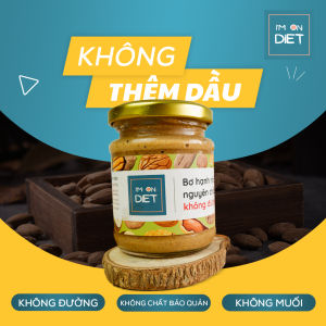 BƠ HẠNH NHÂN KHÔNG ĐƯỜNG NGUYÊN CHẤT [Sánh Mịn] | IM ON DIET | 120g - 220g - 320g | Ăn Kiêng - Eat clean - Ăn Chay