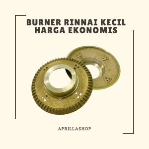 Burner Kuningan Kompor Gas Rinnai Kecil 72 mm Kualitas Ekonomi Murah
