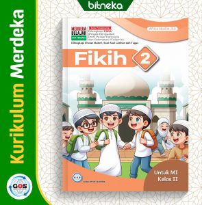 Buku Siswa GOS Fikih SDI/MI Kelas 2 K-Merdeka KMA-450 - Global Offset Sejarahtera