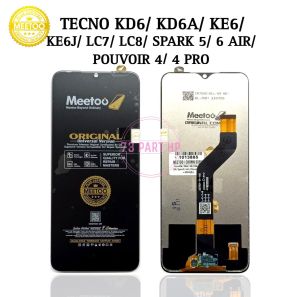 MEETOO - Lcd Touchscreen Kwalitas Tecno KD6 / KD6A / KE6 / KE6J / LC7 / LC8 / Spark 5 / 6 Air / Pouvoir 4 / 4 Pro