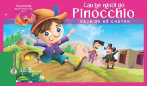 Sách 3D kể chuyện - Cậu bé người gỗ Pinocchio