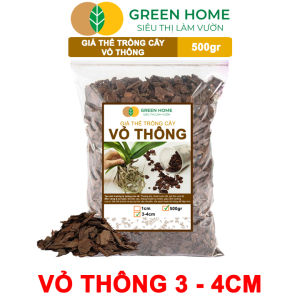 Vỏ Thông GreenHome Bao 500gr Đã Qua Xử Lý Trồng Lan Kiểng Lá Sen Đá Rãi Bề Mặt Chậu Cây