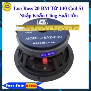 Loa bass 20 Bm từ 140 coil 51 nhập khẩu Bass 2 tấc nhập khẩu giá 1 chiếc