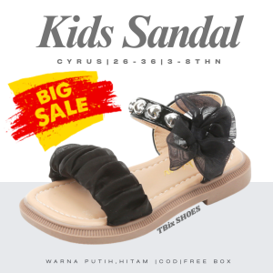 [Tokobig] Import Sandal Cyrus Sandal Anak Perempuan Sandal Fashion Anak Perempuan Sandal Import Size 26-36 Usia 3-8 Thn