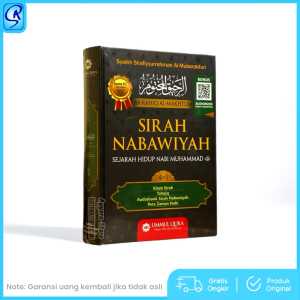 Sirah Nabawiyah - Siroh Rasulullah - Syaikh Shafiyurrahman Al-Mubarakfuri - Ummul Qura CETAKAN BARU