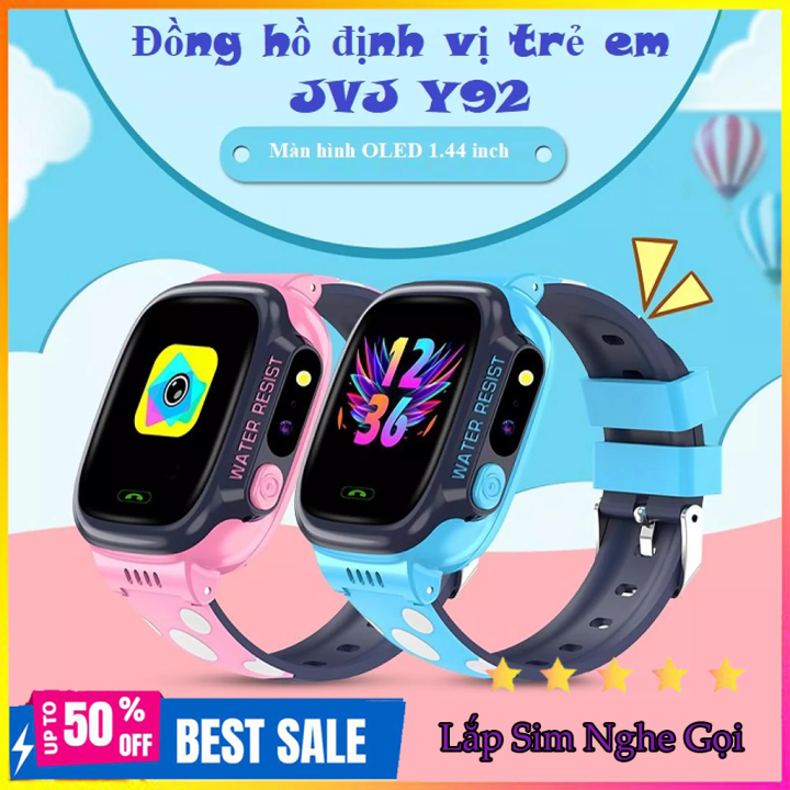 { Bảo Hành 1 Năm } Đồng Hồ Định Vị Thông Minh Trẻ Em JVJ Y92 Lắp Sim ...