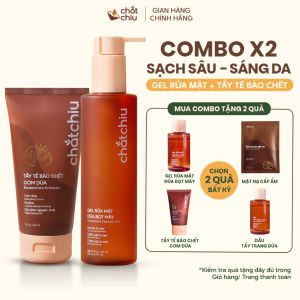 Bộ đôi làm sạch dịu nhẹ sáng da Gel rửa mặt dừa bọt mây và Tẩy tế bào chết cơm dừa Chắt Chiu