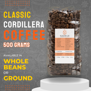 500g Classic - Arabica Benguet Kalinga Sagada Premium Barako - ROASTERY 578