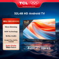 [Google Assistant TV] TCL 32 Inch Smart Android TV - HD - Smart TV - Dolby Audio -  Google Play/Netflix/Youtube -  Wifi//HDMI/USB (Model: 32L4B). 