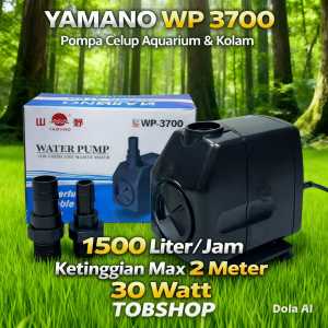 YAMANO WP 3700 - Pompa Air Celup Kolam Ikan Aquarium Aquascape WP3700