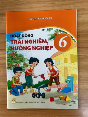 Sách giáo khoa Hoạt Động Trải Nghiệm Hướng Nghiệp 6- Kết Nối Tri Thức Với Cuộc Sống (Kèm Nilon bọc Sách nhãn tên)