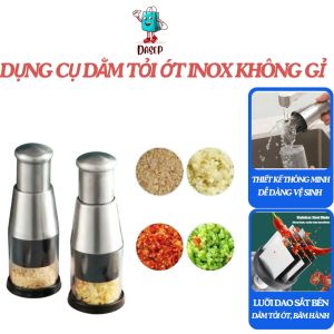 Dụng Cụ Dằm Tỏi Ớt Inox Không Gỉ- Dụng Cụ Nghiền Tỏi Băm Tỏi Ớt Băm Hành Bằng Tay Tiện Lợi DASEP