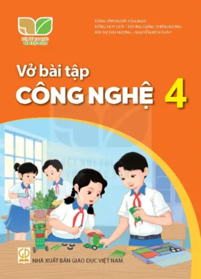 Vở bài tập Công nghệ 4 - Kết nối Sgk