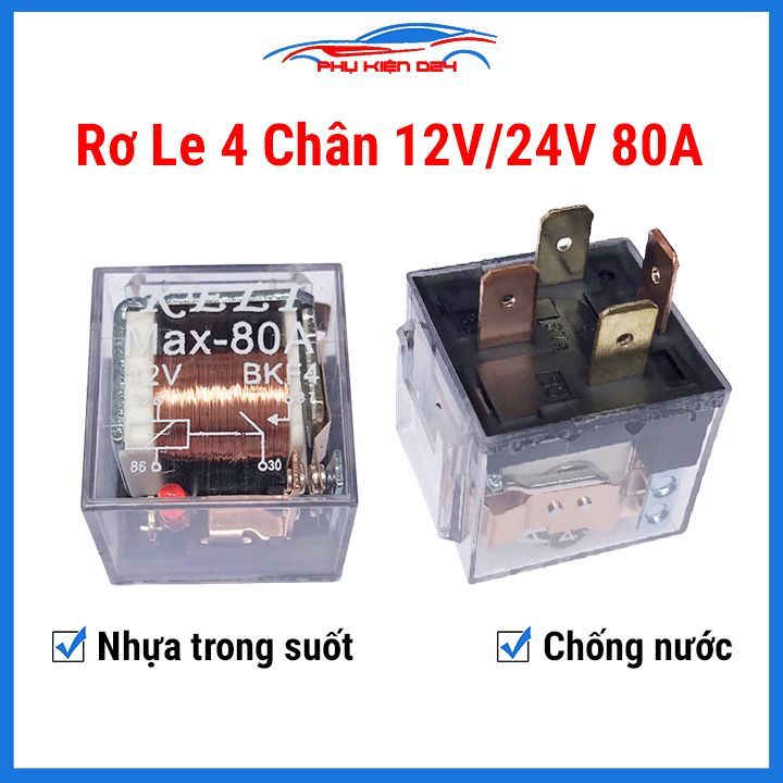 Rơ le, relay ô tô 4 chân 12V 24V dòng điện 80A-100A nhựa trong chống ...