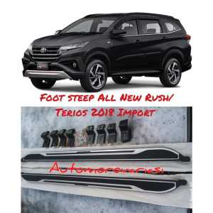 Footstep Pijakan Kaki Samping Foot Steep Running Board All New Rush/Terios /GR Sport 2018 2019 2021 2022 2024 2025 2026 Semua Tipe Import