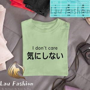 Lau Fashion - Baju Kaos Wanita I Dont Care Jepang Tee Tees Wanita Pria Lengan Pendek Oversize Jumbo
