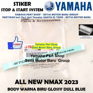 Stiker Stop & Start System All New Nmax N Max Body Biru Glossy Dull Blue Asli Yamaha Surabaya