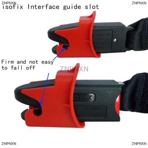[COD] ZNPNXN สลักคู่มือที่นั่งความปลอดภัยทั่วไป Isofix Interface Belt LATCH GUIDE for (Isofix)