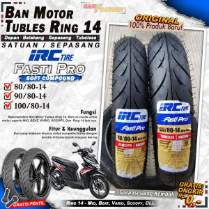 Ban Motor IRC FASTI PRO Ring 14 Tubeless Ban Tubles Depan Belakang  Motor Matic Beat Vario Scoopy PCX AEROX Ring 14