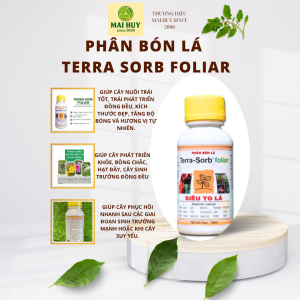 PHÂN BÓN LÁ TERA-SORB FOLIAR _SIÊU TO LÁ -THỂ TÍCH 100ML VÀ 1 LÍT - MAI HUY SINCE 2008