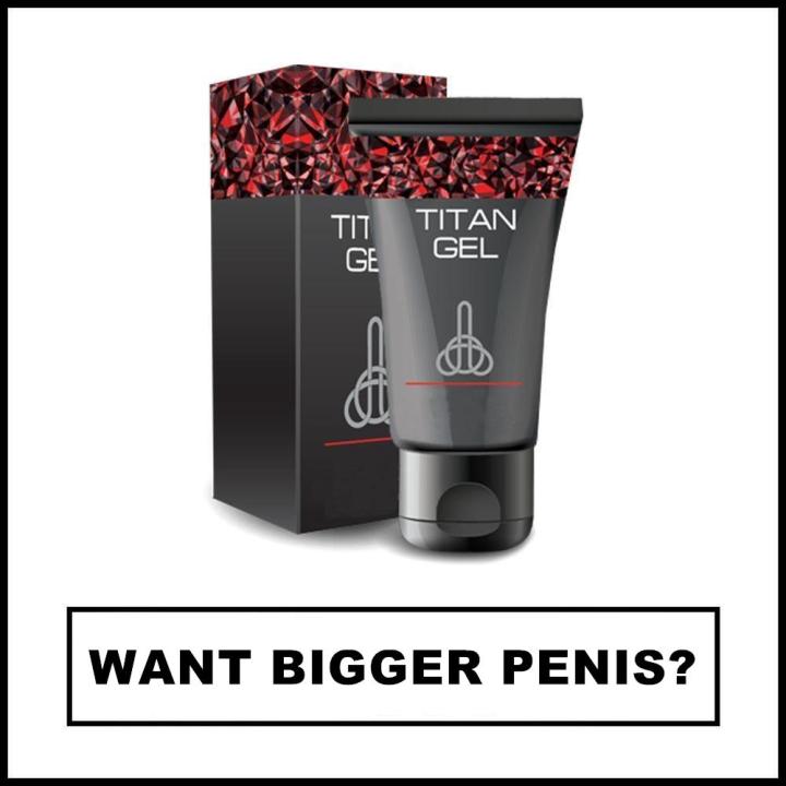 ALL IN BEST CHOICE ORIGINAL Titan Gel Bigger Penis Male Penis