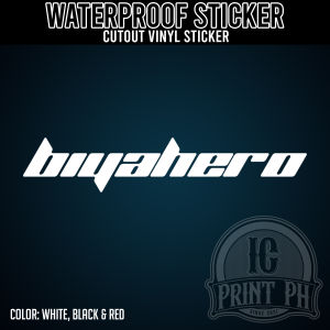 BIYAHERO Sticker / Cutout Vinyl Sticker / Decal Waterproof