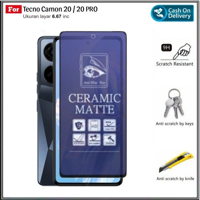CERAMIC%20MATTE%20BLUE%20TECNO%20POP%205%20LTE%20/%20CAMON%2020%20/%20CAMON%2020%20PRO%20/%20CAMON%2020%20PREMIER%20/%20CAMON%2030%20/%20CAMON%2040%20/%20SPARK%20GO%201%20/%20SPARK%2030%205G%20/%20SPARK%2030C%20/%20SPARK%2030C%205G%20ANTI%20GORES%20CERAMIC%20MATTE%20ANTI%20BLUE%20LIGHT%20ANTI%20GORES%20BLUE%20ANTI%20CAHAYA%20BIRU%20-%20FULL%20SCREEN%20PROTECTOR%20-%20Image%202