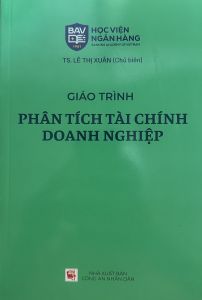 Giáo Trình Phân Tích Tài Chính Doanh Nghiệp - TS. Lê Thị Xuân (Tái Bản)