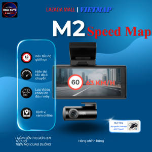 Camera hành trình Vietmap Speedmap M2 luôn hiển thị tốc độ giới hạn trên đường cảnh báo giao thôngmàn hình cảm ứng IPS 4 inch xem online định vị từ xa