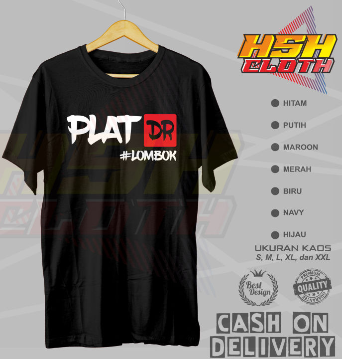 Kaos PLAT DR LOMBOK Bisa Custom - HSHCloth