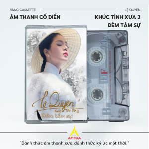 Băng Cassette Lệ Quyên 90 Phút – Khúc Nhạc Xưa 1 2 3 | Bộ Sưu Tập Đặc Biệt Cop Nhạc Theo Yêu Cầu