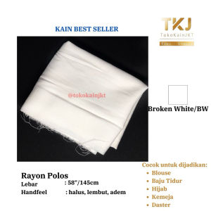 Kain Rayon/Rayon Polos Premium Quality Broken White