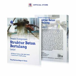 Buku Teknik Sipil / Desain Komponen Struktur Beton Bertulang Lanjut / ANDI OFFSET - AO