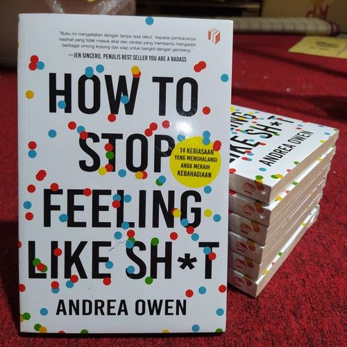Buku How To Stop Feeling Like by Andrea Owen (Bahasa Inggris) | Lazada ...