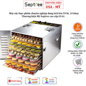 Máy sấy thực phẩm Septree 10 khay ST-01 dung tích lớn 59 lít công suất 1000W Thương hiệu Mỹ cao cấp - Bảo Hành 1 Năm