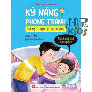 Sách - Kỹ năng phòng tránh bắt nạt và bạo lực học đường - Đinh Tị Bookssa