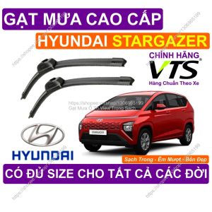 Gạt Mưa Êm Mượt Kính Lái Hyundai Stargazer Cặp Gạt Mưa Kính Lái Hyundai Stargazer. Có Đủ Size Cho Các Đời Stargazer