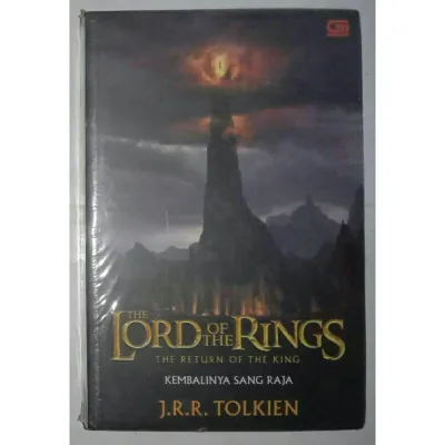 Buku The Lord of The Rings 3 Kembalinya Sang Raja (The Return of the King) (J.R.R. Tolkien)
