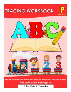 TRACING WORKBOOK FOR Kindergarten / Pre-school