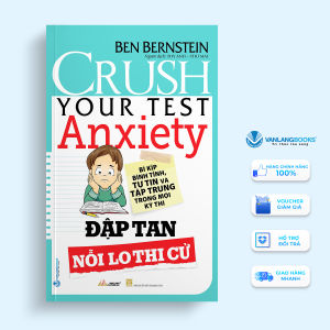 Sách - Đập Tan Nỗi Lo Thi Cử-Vanlangbooks