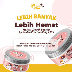 Paket Hemat Mass and Growth Booster by Golden Paw Bundling 2 Pcs Vitamin Premium Penggemuk dan Penambah Nafsu Makan Anabul