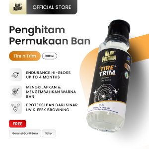 Tire And Trim Gel | Kilap Premium - Semir Ban Motor Mobil Semir Karet Selang Rem Radiator Mudflap