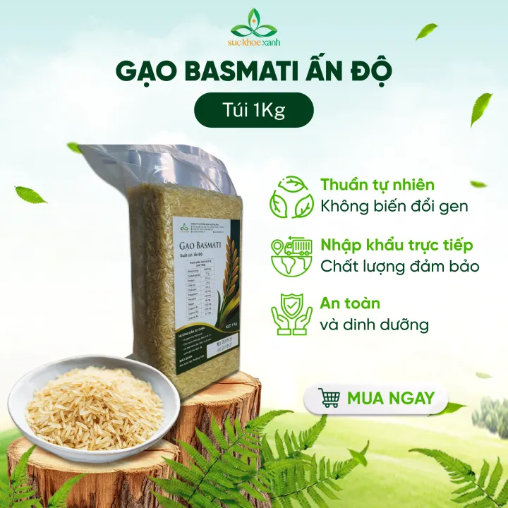 Gạo Basmati Ấn Độ Túi 1kg Sức Khỏe Xanh