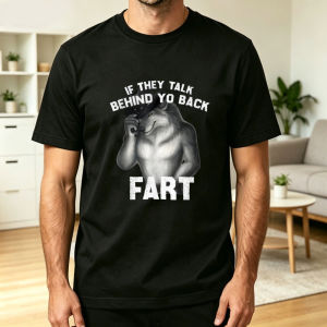 If They Talk Behind Yo Back Fart T Shirt Men Cowboy Wolf Meme Graphic Funny Sarcastic Quote Cotton Daily Street Summer Top