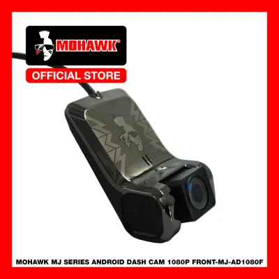 MOHAWK Car Audio MJ SERIES 1080P Android Dash Cam Front & Rear